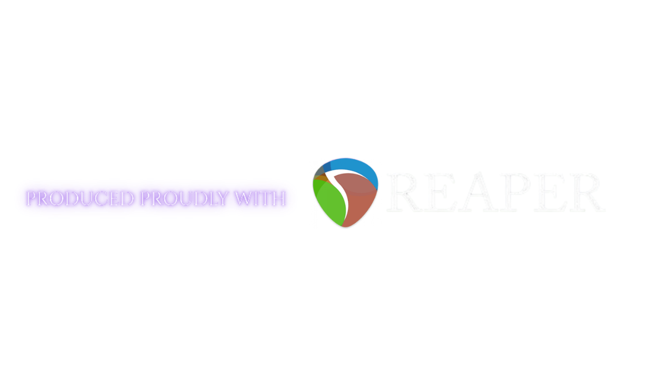 Produced proudly with REAPER